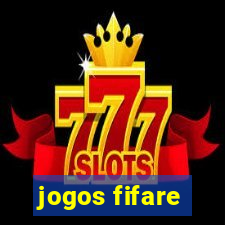 jogos fifare